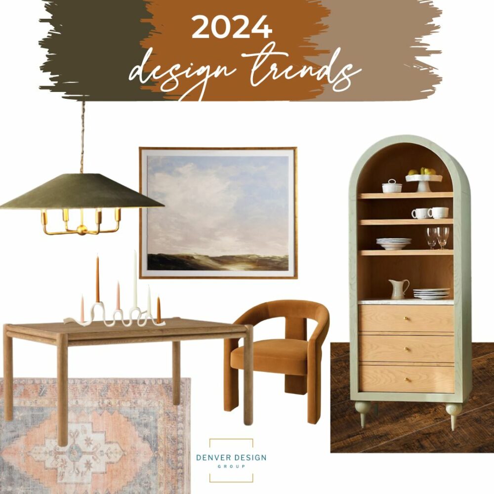 Collage by Denver Design Group showcasing 2024 design trends, including earth tones, bold colors, sustainable materials, and curved furniture.